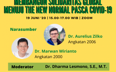 Webinar “Membangun Solidaritas Global Menuju The New Normal Pasca Covid-19”