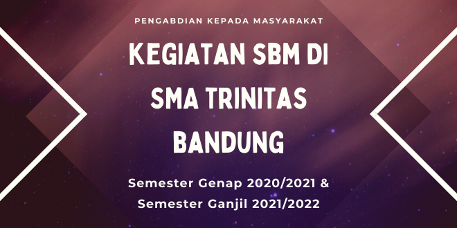 Kegiatan SBM di SMA Trinitas Bandung